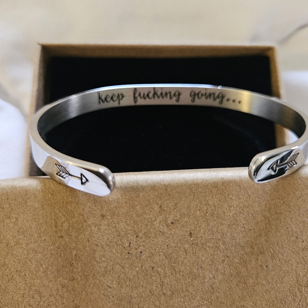 Cuff "KEEP FUCKING GOING"